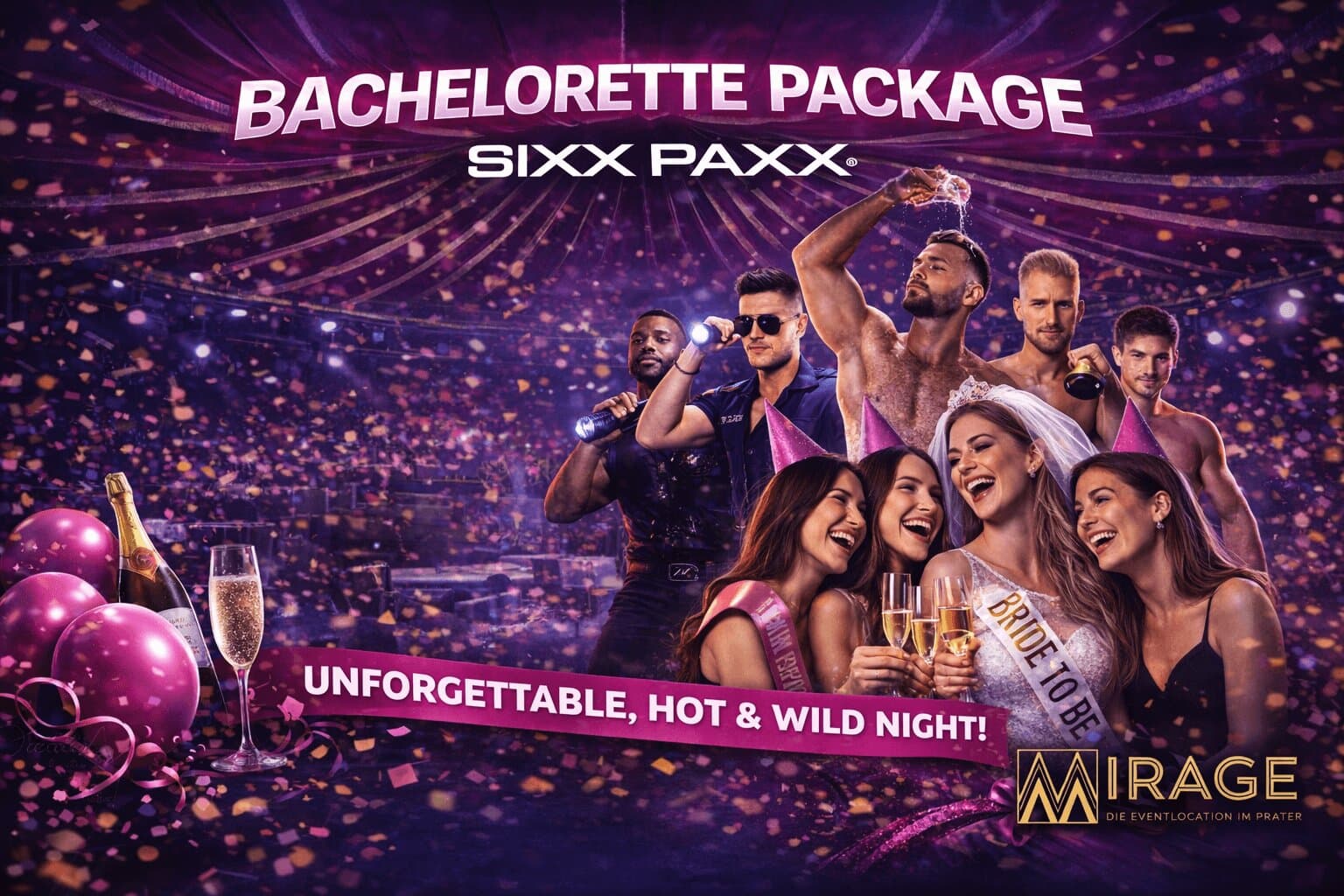 SIXX PAXX JGA Special im MIRAGE